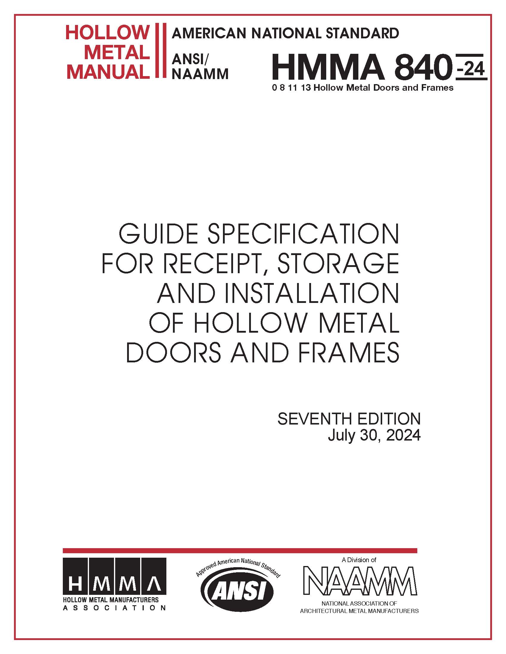 Guide Specifications For Receipt, Storage and Installation of Hollow Metal Doors and Frames